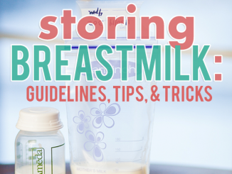 Storing_Breastmilk_Guidelines_Tips_Tricks